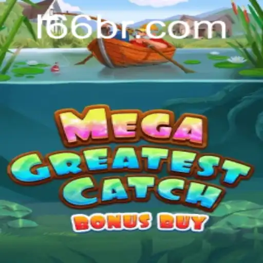 MegaGreatestCatchBonusBuy: Explorando o Novo Fenômeno dos Jogos Online